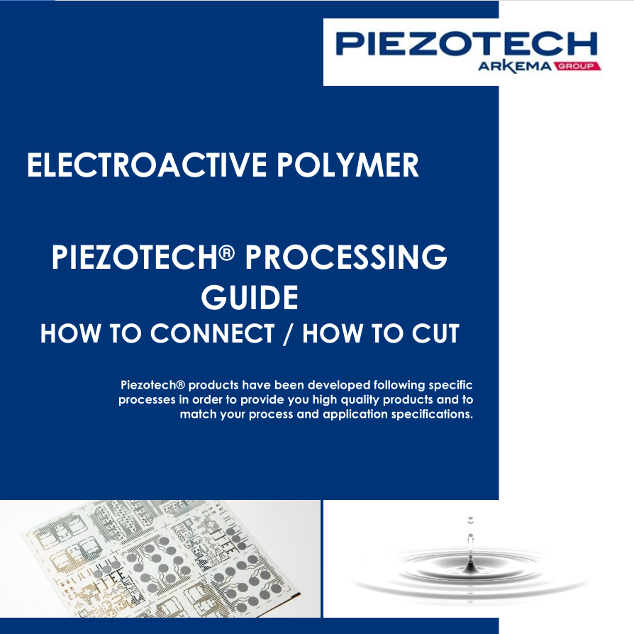 Piezotech processing guides - How to connect - How to cut.